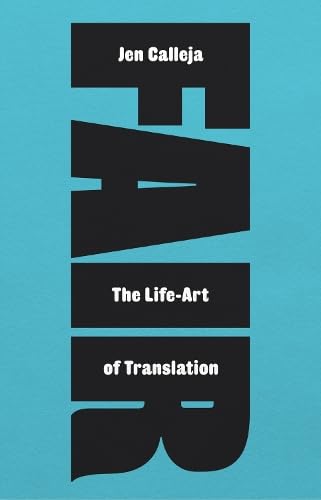 Fair: : The Life-Art of Translation