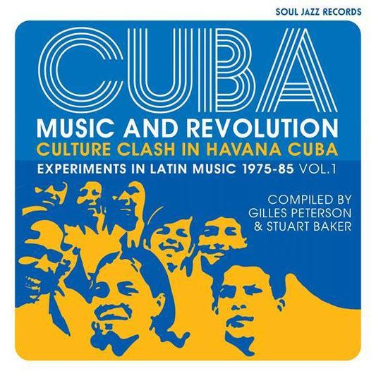 Cuba: Music and Revolution: Culture Clash in Havana: Experiments in Latin Music 1975-85 Vol. 1