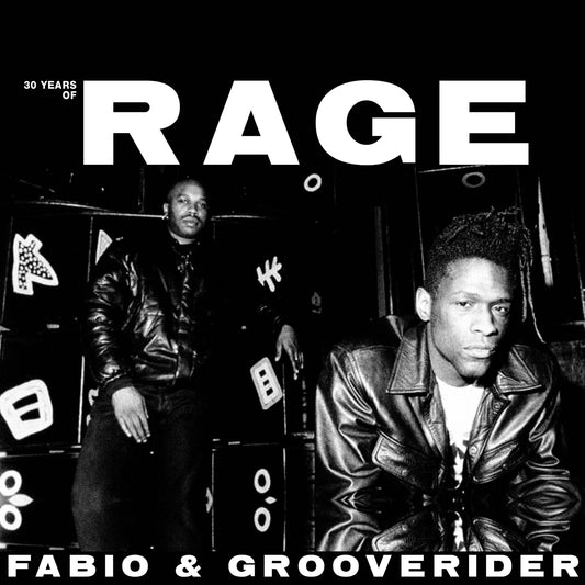 Fabio and Grooverider - 30 Years of Rage