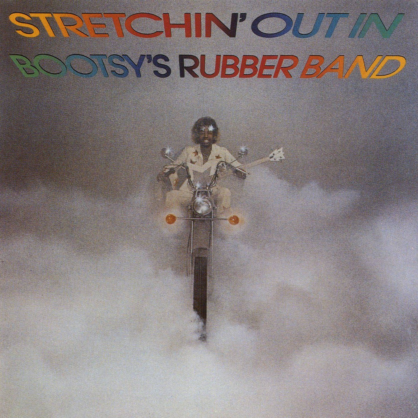 Stretchin' Out In Bootsy Rubber Band