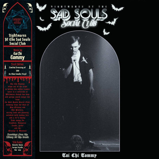 Nightmares At The Sad Souls Social Club