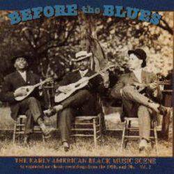 Various - Before The Blues Vol 2 : Classic Recordings From The 1920's and 30's