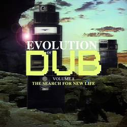 Evolution of Dub Volume 8 - The Search for New Life