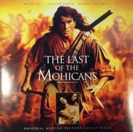 Last of the Mohicans - Original Motion Picture Soundtrack