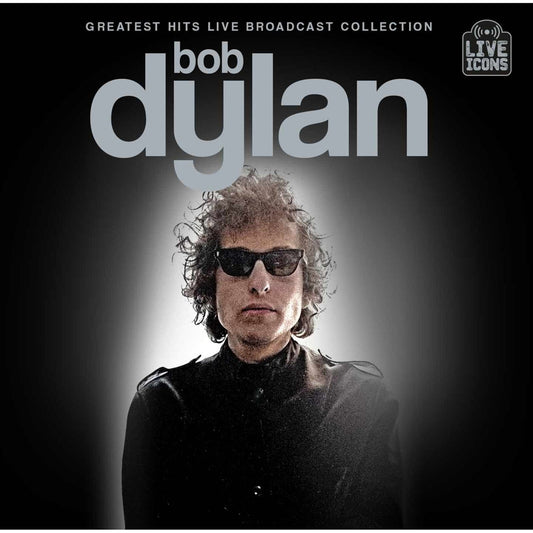 Bob Dylan - Greatest Hits Live - The Broadcast Collection Product Image