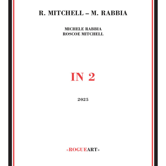 Roscoe Mitchell and Michele Rabbia - In 2 Product Image