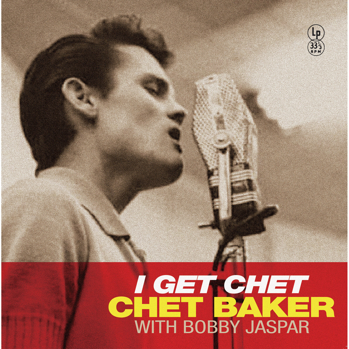 Chet Baker and Bobby Jaspar - I Get Chet Product Image
