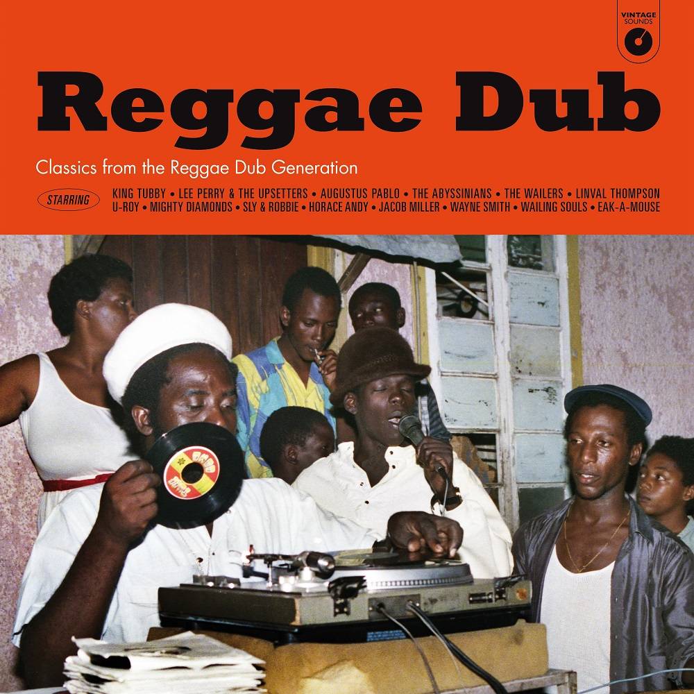 Reggae Dub  Classics from the Reggae Dub Generation