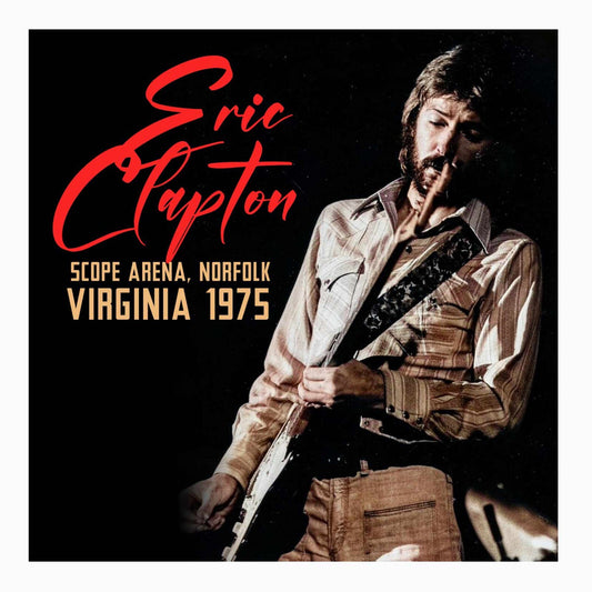 Eric Clapton - Scope Arena, Norfolk Virginia 1975 Product Image