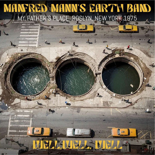 Manfred Mann's Earth Band - Well, Well, Well - My Father's Place, Roslyn, New York 1975 Product Image