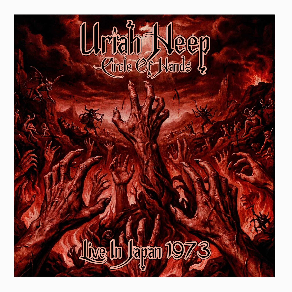 Uriah Heep - Circle of Hands Live Japan 1973 Product Image