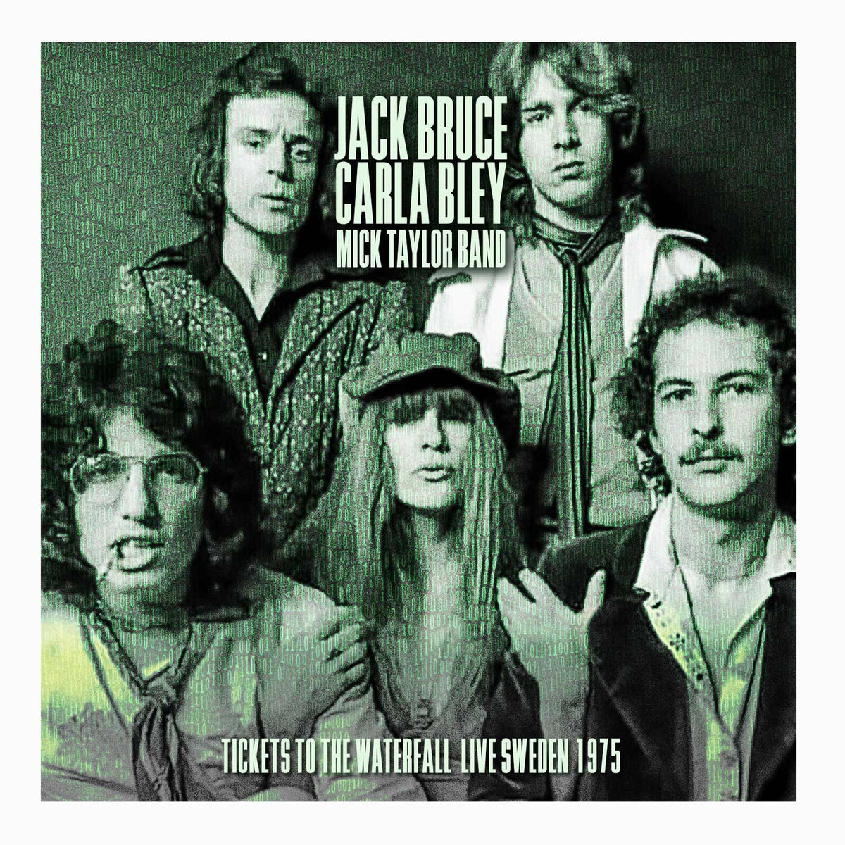 Jack Bruce, Carla Bley, Mick Taylor - Tickets To The Waterfall Product Image