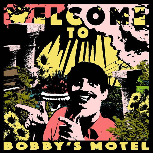 Welcome To Bobby's Motel (Love Record Stores Variant)