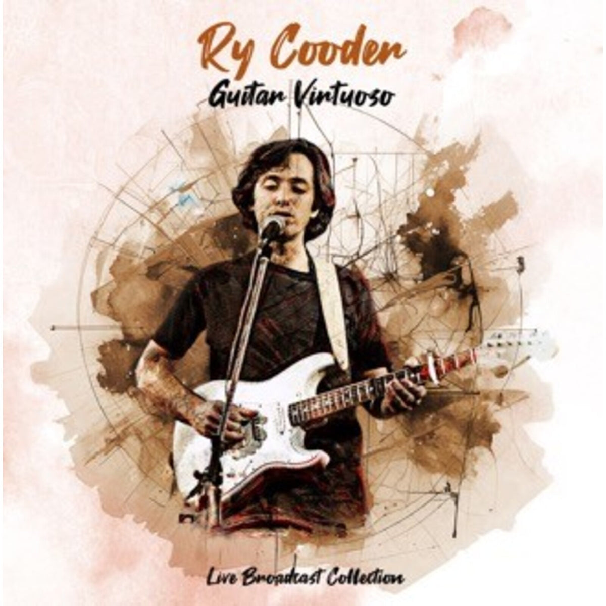 Ry Cooder - Guitar Virtuoso - Live Broadcast Collection Product Image