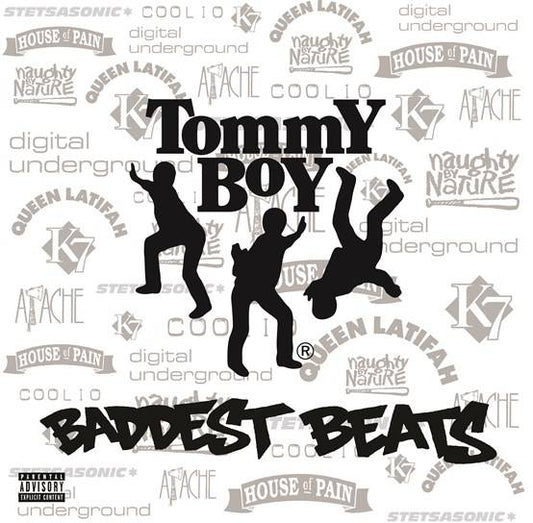 Tommy Boy's Baddest Beats