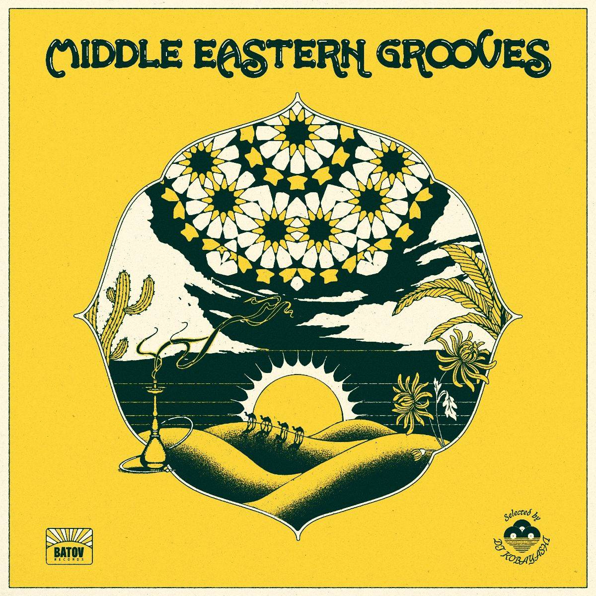 Middle Eastern Grooves (Selected By DJ Kobayashi)