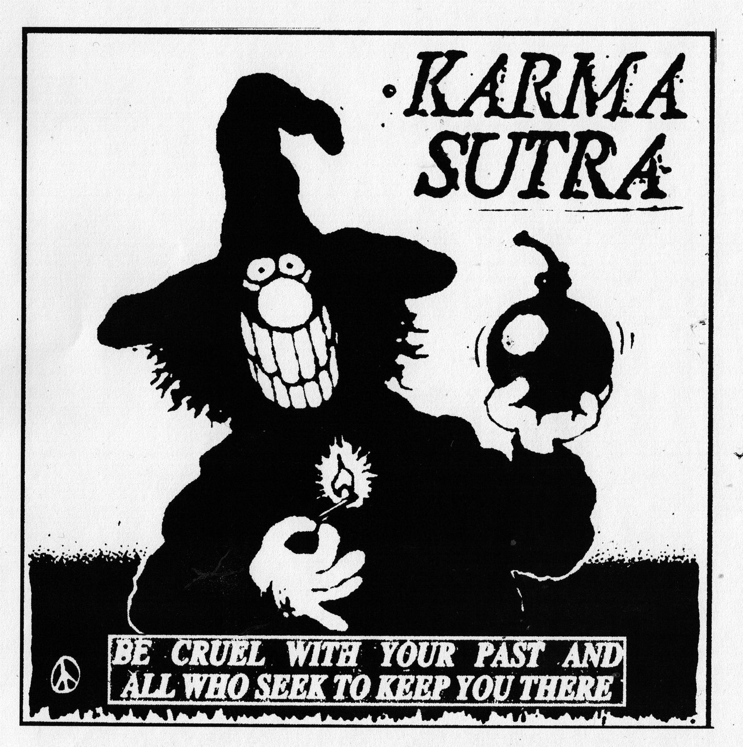 Be Cruel with Your Past and all Who Seek to Keep you There