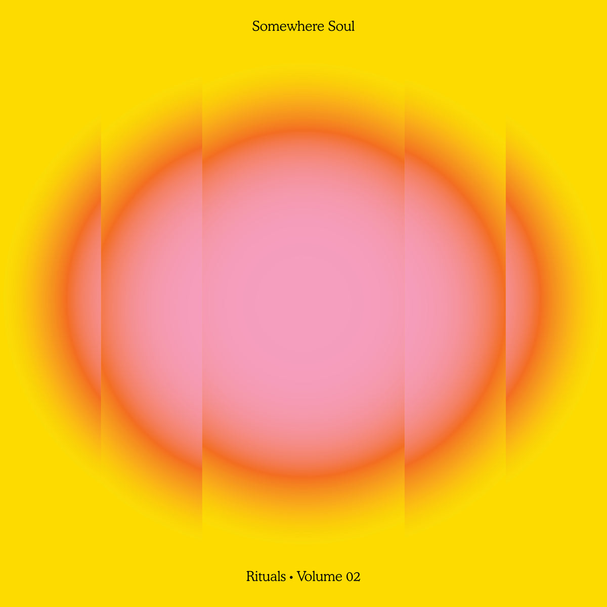 Somewhere Soul : Rituals Volume 02