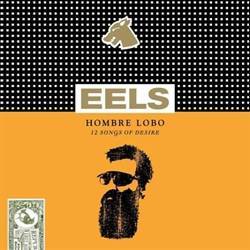 Hombre Lobo - 12 Songs Of Desire