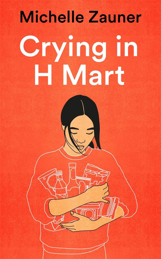 Crying in H Mart: A Memoir