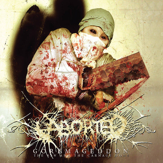 Goremageddon - The Saw And The Carnage Done
