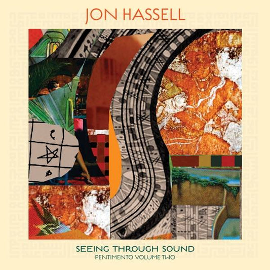 Seeing Through Sound  (Pentimento Volume Two)