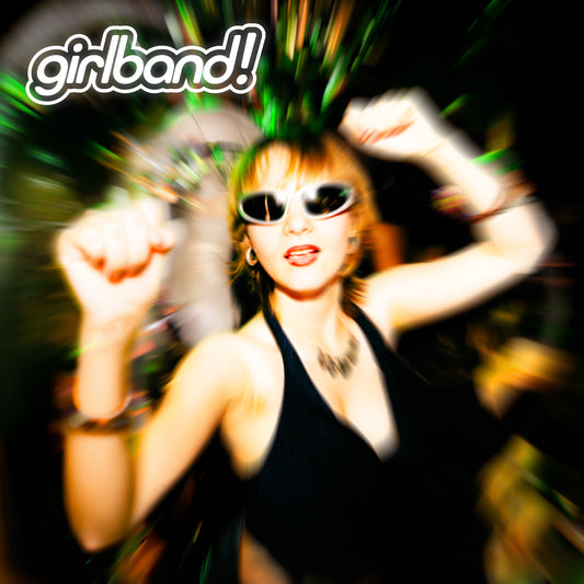 Girlband!