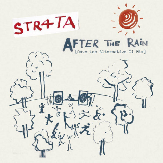 After The Rain (Dave Lee Alternative II Mix and Dub)
