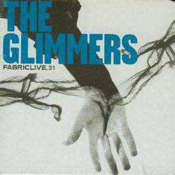Various - The Glimmers - Fabric Live 31