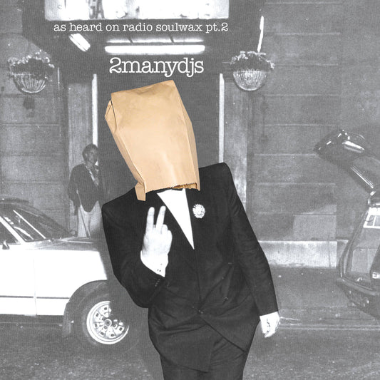 As Heard On Radio Soulwax Part Two