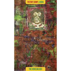 Victory Chimp, A Book - Presented By The Howling Hex