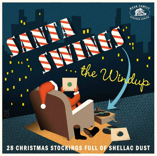 Santa Swings The Windup - A Stocking Full Of Shellac Dust
