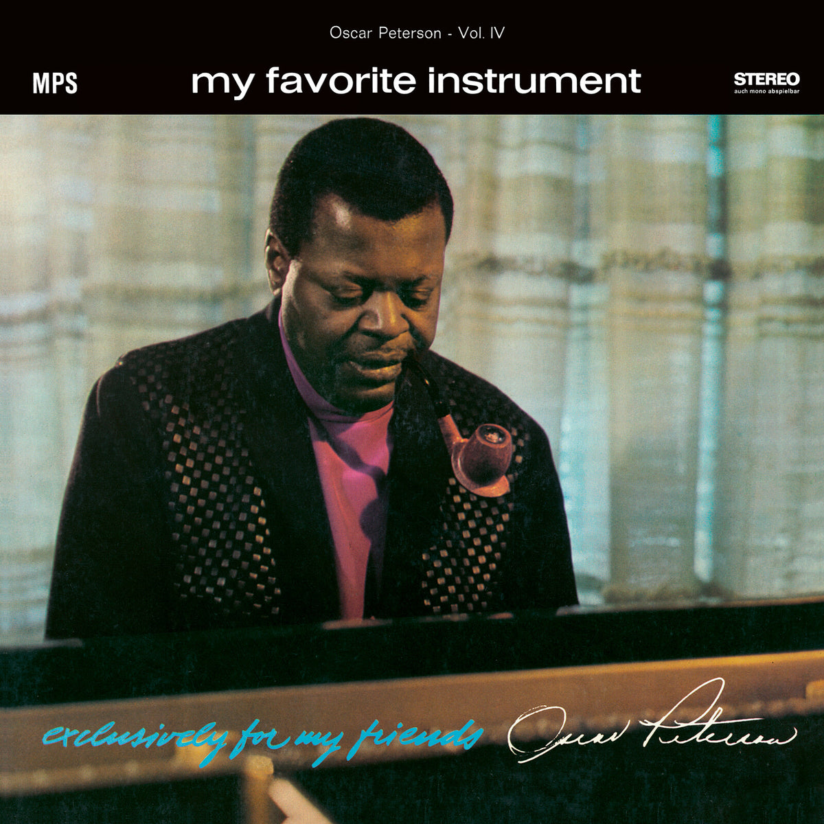 Oscar Peterson - My Favorite Instrument (Exclusively For My Friends Vol. 4) Product Image