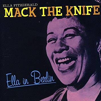 Mack The Knife -  Ella In Berlin