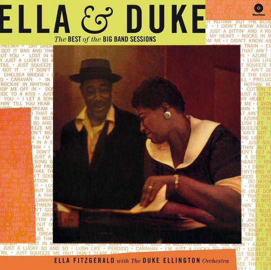 Ella and Duke - The Best of the Big Band Sessions