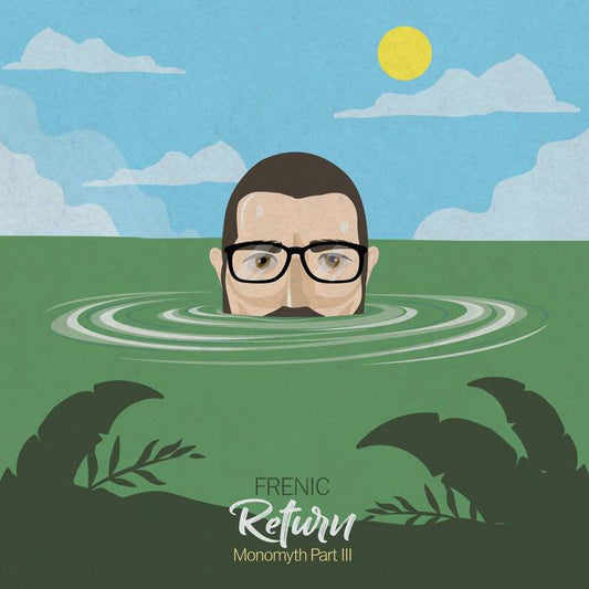 Return: Monomyth Part III