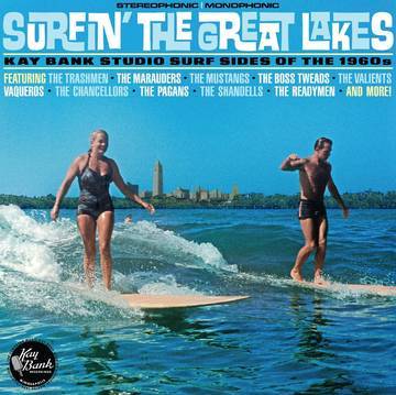 Surfn' The Great Lakes: Kay Bank Studio Surf Sides Of The 1960s