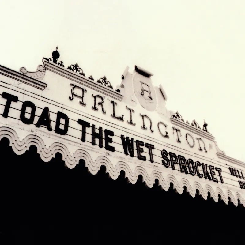 Toad The Wet Sprocket - Welcome Home: Live At The Arlington Theatre, Santa Barbara 1992 Product Image