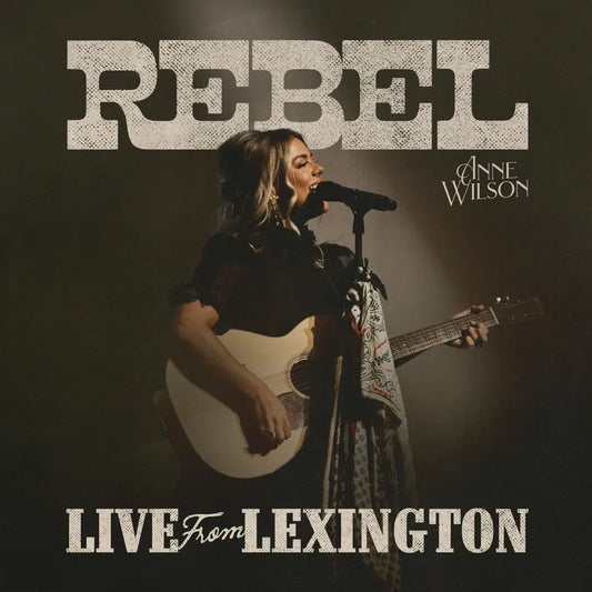 Anne Wilson - REBEL (Live From Lexington) Product Image