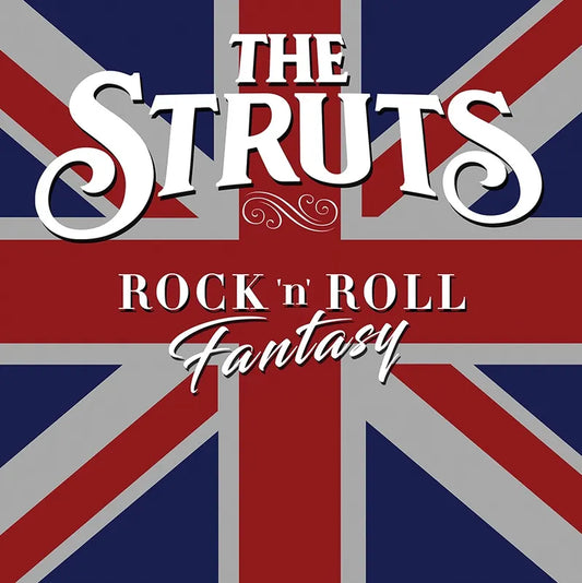 The Struts - Rock 'n' Roll Fantasy Product Image