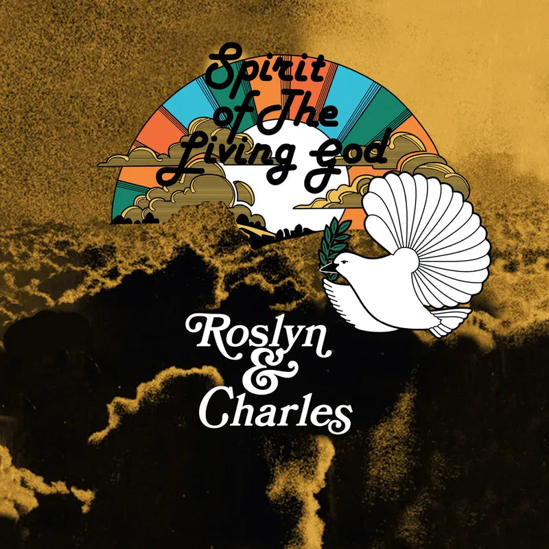 Roslyn and Charles - Spirit of the Living God Product Image