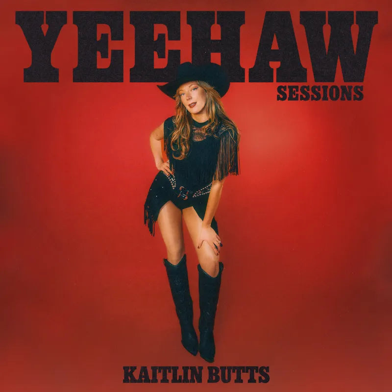 Kaitlin Butts - Yeehaw Sessions - RSD 2026 Product Image