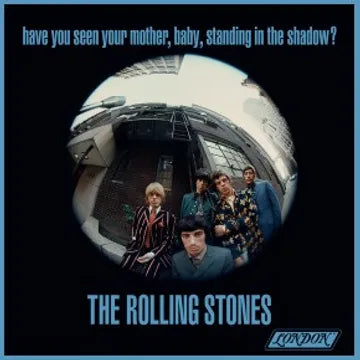 The Rolling Stones - Have You Seen Your Mother, Baby, Standing in the Shadow Product Image