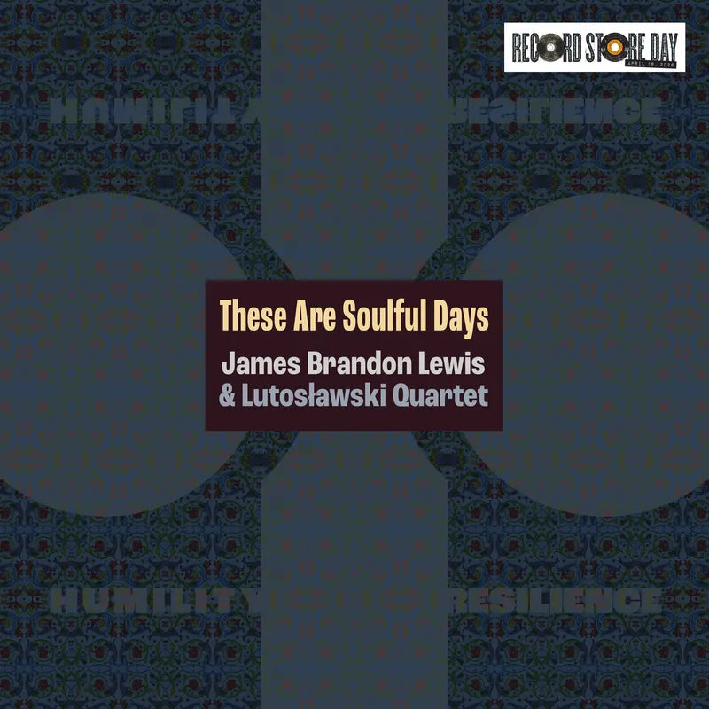 James Brandon Lewis - These Are Soulful Days  - RSD 2026 Product Image