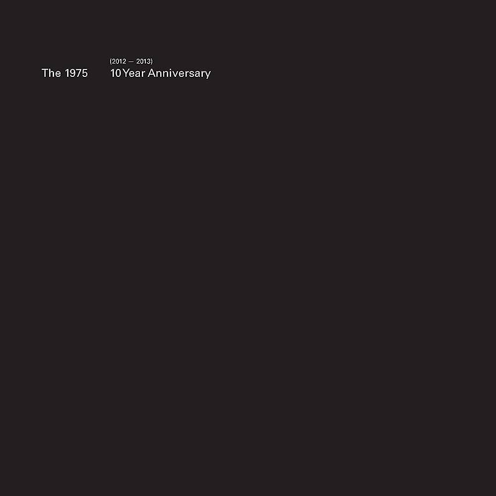 The 1975 (10th Anniversary Edition)
