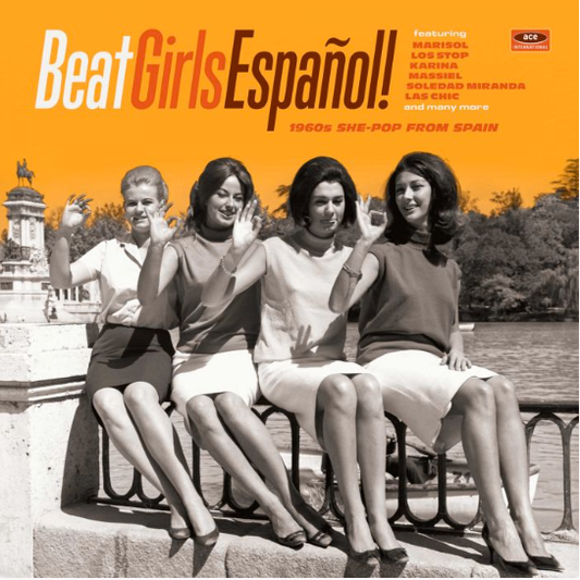 Beat Girls Espanol! - 1960s She-Pop From Spain
