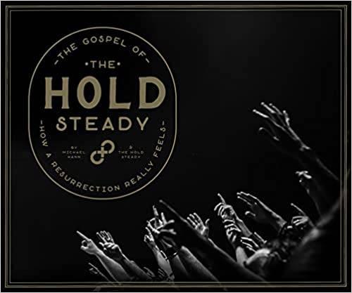 The Gospel Of The Hold Steady: How a Resurrection Really Feels