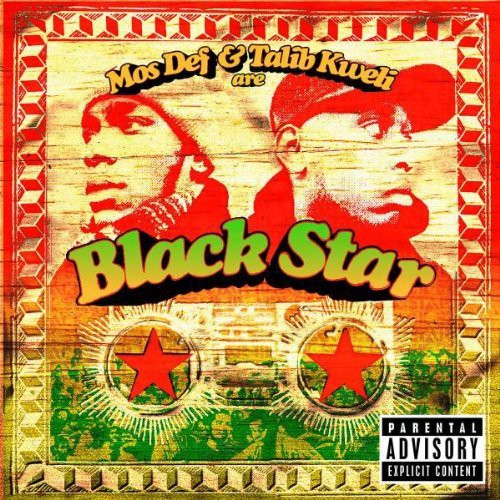 Mos Def & Talib Kweli are Black Star