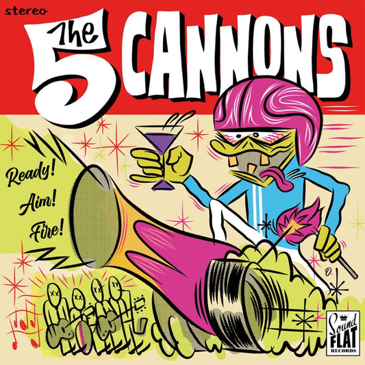 The Five Cannons - Ready! Aim! Fire! Product Image