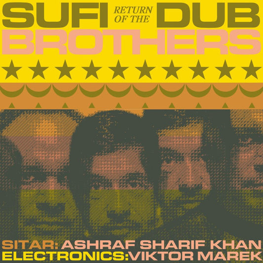 Sufi Dub Brothers - Return Of The Sufi Dub Brothers Product Image